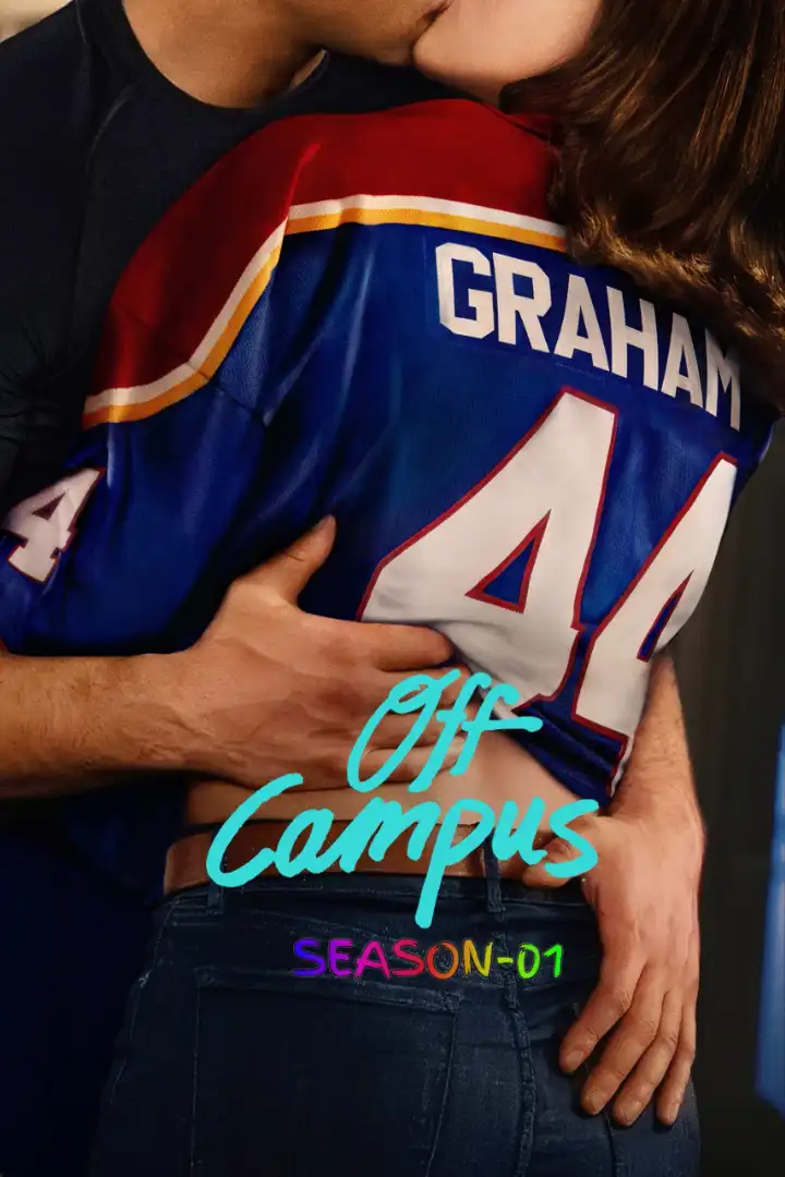 Off Campus season 1 Hollywood 