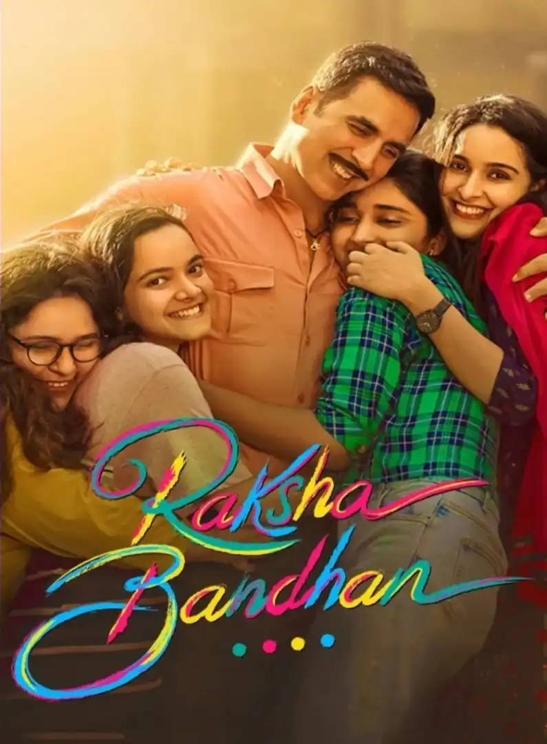 Raksha Bandhan Bollywood Hindi Movie