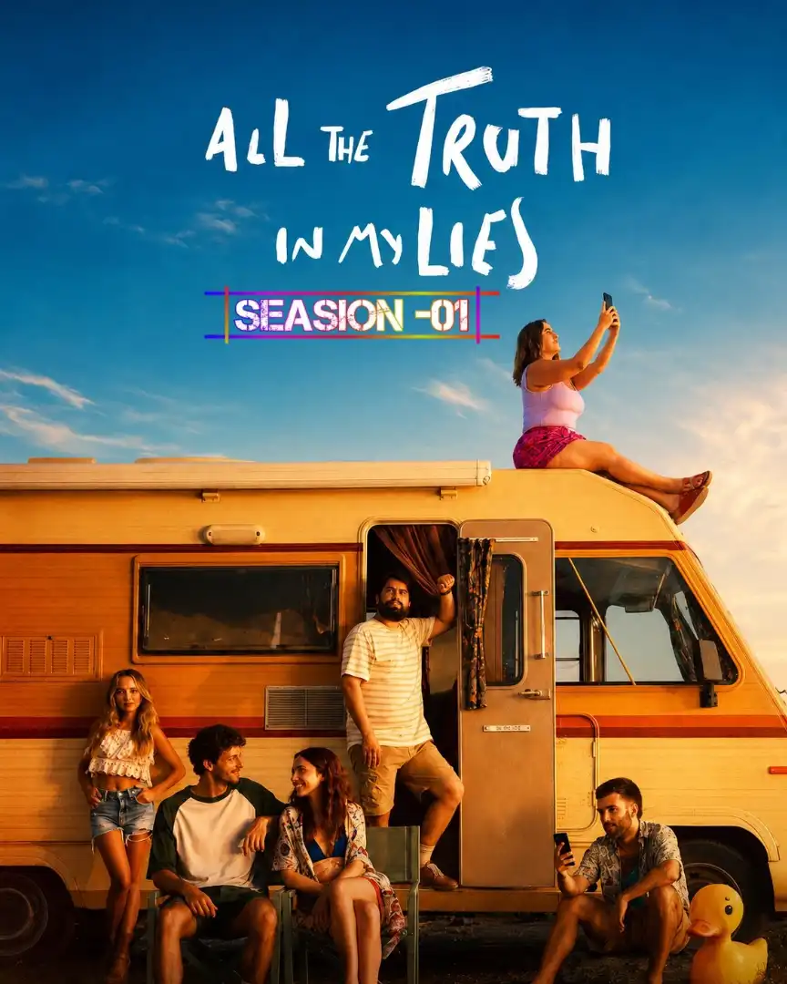 All the Truth In My Lies S01 (Hindi + English) Dual Audio Completed Web Series HEVC ESub