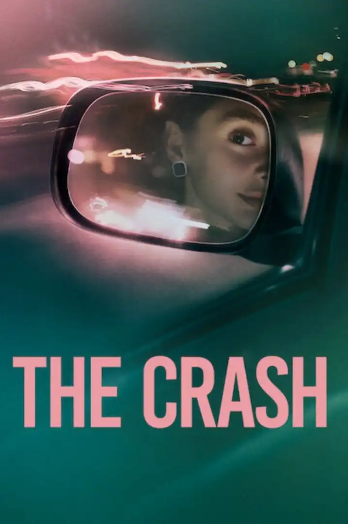The Crash (Hindi + English) Dual Audio Hollywood Movie  watch and download 