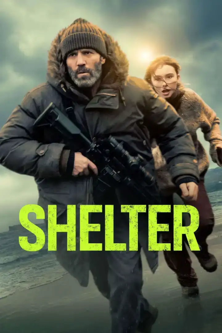 Shelter (2026) Hindi English Dual Audio Hollywood Movie